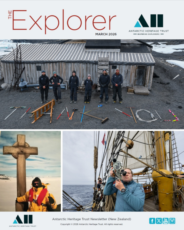 'The Explorer' Newsletter March Edition is out now! Read through our Link in Bio.

In this edition find out about the critical work our Conservation teams have undertaken at the historic huts of Scott, Shackleton, Borchgrevink, and Hillary in the Ross Sea Region of Antarctica. The season brought exciting finds, detailed site mapping, and a closer look at how each hut’s construction responds to its surrounding environment.

You can also read about our Inspiring Explorers™ as they return home from the Antarctic Peninsula after sailing there to explore aboard a historic tall ship and making a special visit to Port Lockroy.

We also share a wonderful story from long term supporter Beverly Shipka and her love for Antarctica.

There is plenty more inside. Give it a read and catch up on everything that has been happening across the Trust. Read through our Link in Bio.