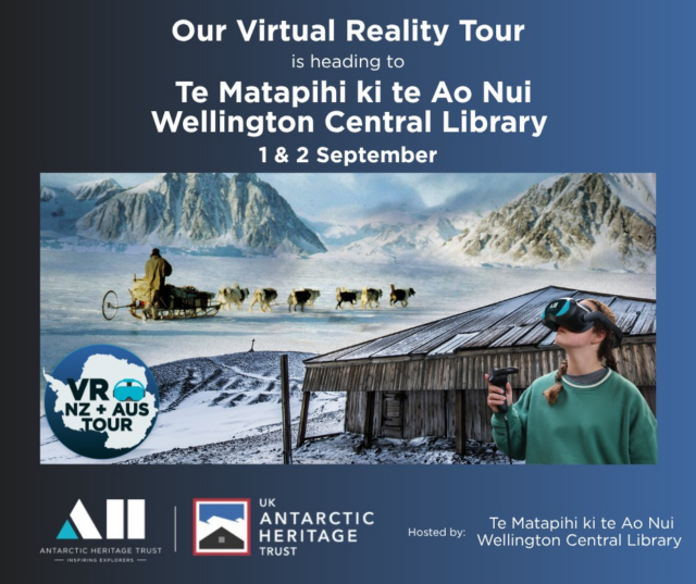 Step inside Antarctic history at Te Matapihi ki te Ao Nui - Wellington Central Library!

📍 Te Matapihi ki te Ao Nui - Central Library, Wellington (NZ)
Tuesday 1 September – 10am - 3:30pm 
Wednesday 2 September – 1pm - 3:30pm

Explore Scott's 'Discovery' hut, the first expedition base built on Ross Island in 1902, and experience UK Antarctic Heritage Trust's immersive VR 'A Frozen Night'.

Scott's 'Discovery' Hut VR transports you to the heart of Antarctic exploration, where you can step inside Captain Scott's historic hut, discover the everyday items used by the explorers, and experience interactive moments including riding in a hydrogen balloon, meeting penguins, feeding huskies, and getting up close to the ‘Discovery’ ship.

UKAHT’s VR ‘A Frozen Night’ features Base E on Stonington Island, a pivotal dog sledging outpost established in 1946.

These experiences are FREE, take around 30 minutes, and are suitable for ages 11+. Attendance is on a drop-in basis, and no booking is required.