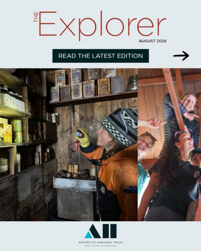The August edition of The Explorer is now out!
 
In this edition, discover the latest stories, people and programmes helping us conserve, share and encourage the spirit of exploration.
 
Read about our newly published new Strategic Plan for 2026–2030, providing a clear direction for how we will build on our strengths, respond to a changing environment, and create lasting impact.
 
Our collaboration with our friends at UK Antarctic Heritage Trust continues, as they join us in New Zealand to bring our immersive Antarctic virtual reality experiences to audiences across the country.
 
Across our Inspiring Explorers™ programme go behind the scenes of our six episode podcast 77 Degrees South, find out more about our special anniversary Inspiring Explorers Expedition™ to the Ross Sea in 2027, and see how young people are developing their ‘Explorer Mindset’ through our Explorer Conference and our new Inspiring Explorers™ New Zealand Huts programme.
 
You’ll also find stories from one of our supporters about the return of a special 1960s map to Hillary’s TAE/IGY hut, reflections from our Artefact Programme Coordinator, and the latest from our Alumni and Trust team.
 
Follow the link in bio to read the full edition of The Explorer.